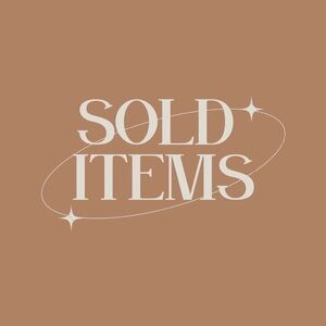 SOLD ITEMS!!